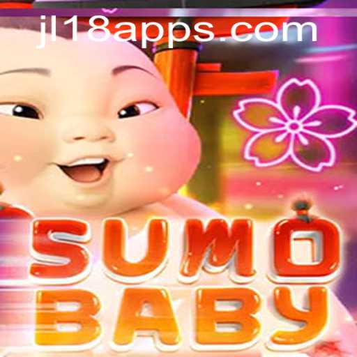 The Exciting World of SumoBaby: Embrace the Challenge of JL18